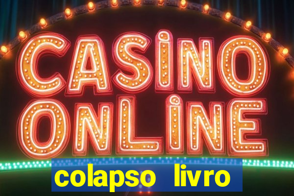 colapso livro darkside darkside books pdf